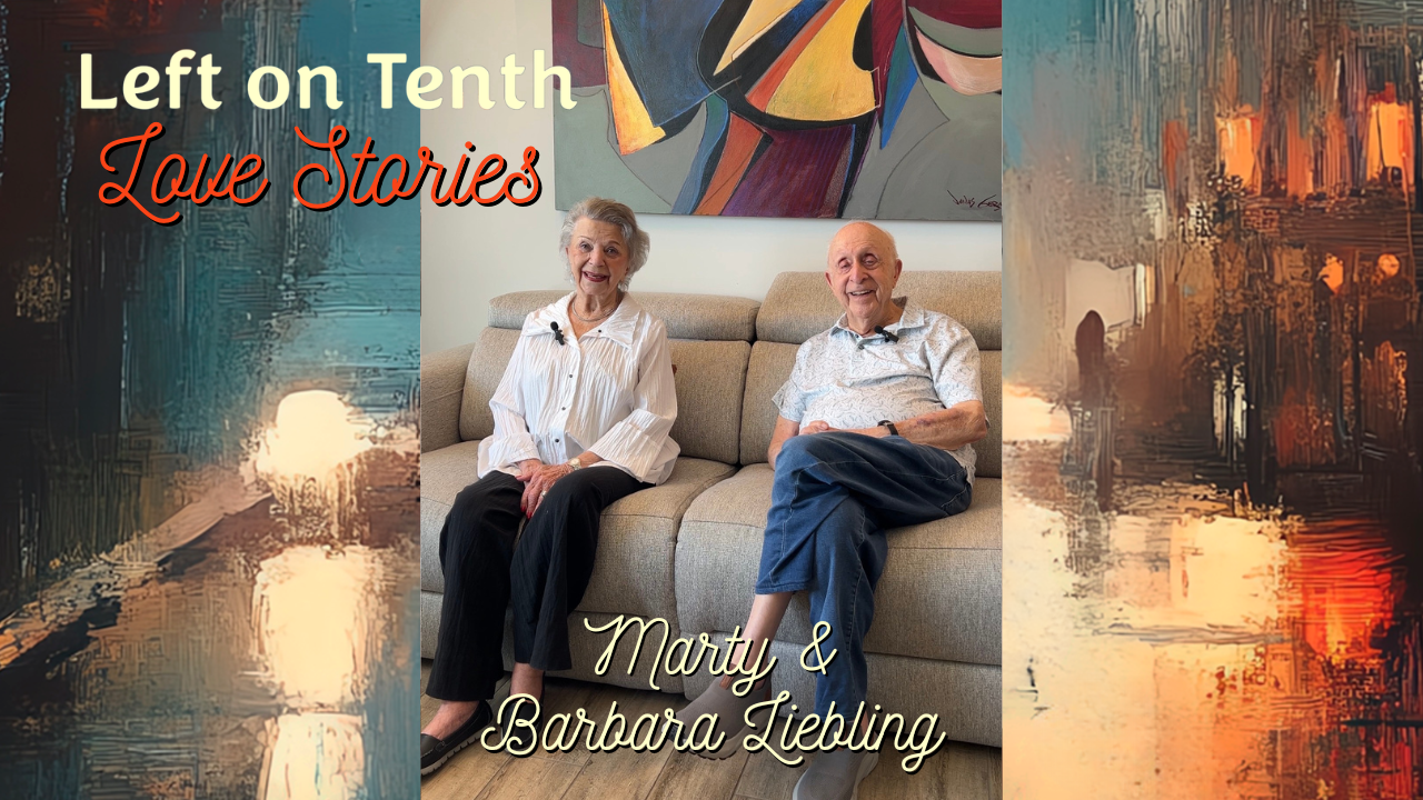 Left on Tenth Love Stories Series Marty & Barbara Liebling